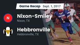 Recap: Nixon-Smiley  vs. Hebbronville  2017