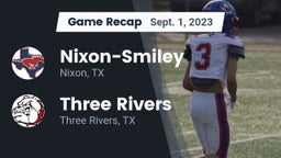 Recap: Nixon-Smiley  vs. Three Rivers  2023
