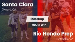 Matchup: Santa Clara vs. Rio Hondo Prep  2017