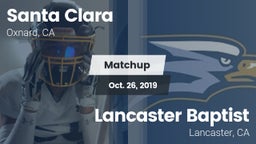 Matchup: Santa Clara vs. Lancaster Baptist  2019