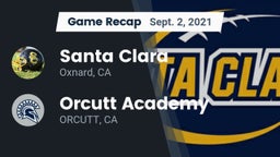 Recap: Santa Clara  vs. Orcutt Academy 2021
