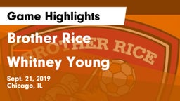 Brother Rice  vs Whitney Young Game Highlights - Sept. 21, 2019