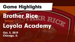Brother Rice  vs Loyola Academy  Game Highlights - Oct. 3, 2019