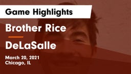 Brother Rice  vs DeLaSalle Game Highlights - March 20, 2021