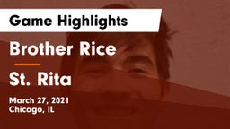 Brother Rice  vs St. Rita Game Highlights - March 27, 2021