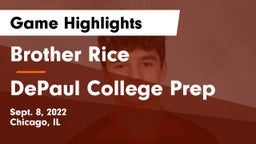 Brother Rice  vs DePaul College Prep  Game Highlights - Sept. 8, 2022