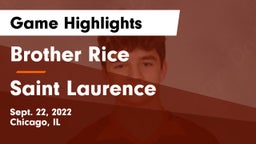 Brother Rice  vs Saint Laurence  Game Highlights - Sept. 22, 2022
