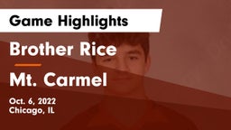 Brother Rice  vs Mt. Carmel  Game Highlights - Oct. 6, 2022