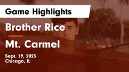 Brother Rice  vs Mt. Carmel  Game Highlights - Sept. 19, 2023