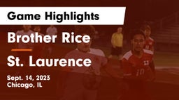 Brother Rice  vs St. Laurence  Game Highlights - Sept. 14, 2023