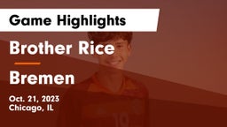 Brother Rice  vs Bremen  Game Highlights - Oct. 21, 2023