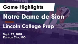 Notre Dame de Sion  vs Lincoln College Prep  Game Highlights - Sept. 22, 2020
