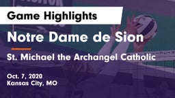 Notre Dame de Sion  vs St. Michael the Archangel Catholic  Game Highlights - Oct. 7, 2020