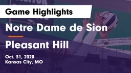 Notre Dame de Sion  vs Pleasant Hill  Game Highlights - Oct. 31, 2020