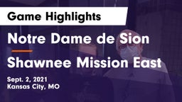 Notre Dame de Sion  vs Shawnee Mission East Game Highlights - Sept. 2, 2021