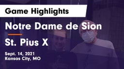 Notre Dame de Sion  vs St. Pius X  Game Highlights - Sept. 14, 2021