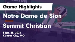 Notre Dame de Sion  vs Summit Christian  Game Highlights - Sept. 25, 2021