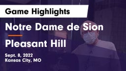 Notre Dame de Sion  vs Pleasant Hill  Game Highlights - Sept. 8, 2022