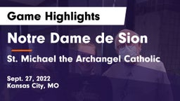 Notre Dame de Sion  vs St. Michael the Archangel Catholic  Game Highlights - Sept. 27, 2022