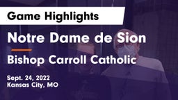 Notre Dame de Sion  vs Bishop Carroll Catholic  Game Highlights - Sept. 24, 2022