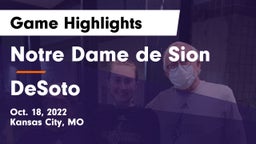Notre Dame de Sion  vs DeSoto  Game Highlights - Oct. 18, 2022