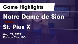 Notre Dame de Sion  vs St. Pius X  Game Highlights - Aug. 24, 2023