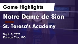 Notre Dame de Sion  vs St. Teresa's Academy  Game Highlights - Sept. 5, 2023
