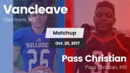 Matchup: Vancleave vs. Pass Christian  2017