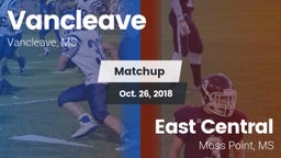 Matchup: Vancleave vs. East Central  2018