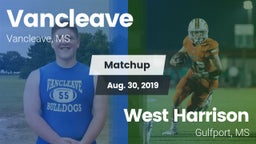 Matchup: Vancleave vs. West Harrison  2019