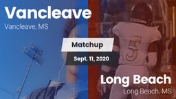 Matchup: Vancleave vs. Long Beach  2020