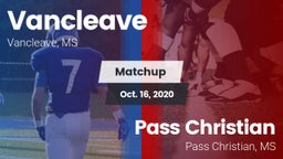 Matchup: Vancleave vs. Pass Christian  2020
