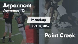 Matchup: Aspermont vs. Paint Creek 2016