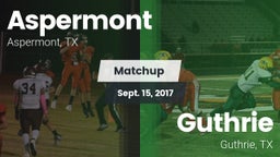 Matchup: Aspermont vs. Guthrie  2017