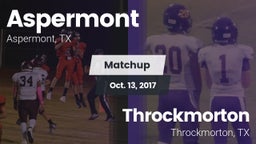 Matchup: Aspermont vs. Throckmorton  2017