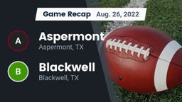 Recap: Aspermont  vs. Blackwell  2022