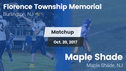 Matchup: Florence Township Me vs. Maple Shade  2017