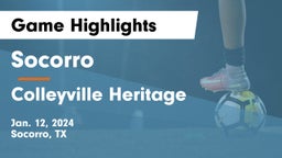 Socorro  vs Colleyville Heritage  Game Highlights - Jan. 12, 2024