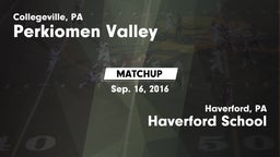 Matchup: Perkiomen Valley vs. Haverford School 2016