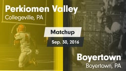 Matchup: Perkiomen Valley vs. Boyertown  2016