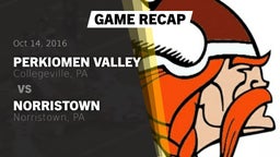 Recap: Perkiomen Valley  vs. Norristown  2016