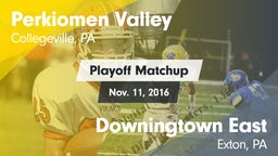 Matchup: Perkiomen Valley vs. Downingtown East  2016
