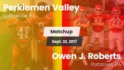 Matchup: Perkiomen Valley vs. Owen J. Roberts  2017