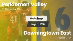 Matchup: Perkiomen Valley vs. Downingtown East  2018