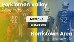 Matchup: Perkiomen Valley vs. Norristown Area  2018