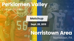 Matchup: Perkiomen Valley vs. Norristown Area  2019