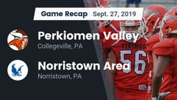 Recap: Perkiomen Valley  vs. Norristown Area  2019