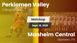 Matchup: Perkiomen Valley vs. Manheim Central  2020