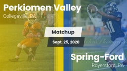 Matchup: Perkiomen Valley vs. Spring-Ford  2020