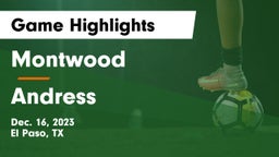 Montwood  vs Andress  Game Highlights - Dec. 16, 2023